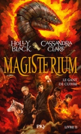 Magisterium, tome 2 : le gant de cuivre