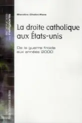 DROITE CATHOLIQUE AUX ETATS UNIS