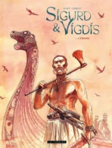 Sigurd et Vigdis - Tome 1 - L'Ordre