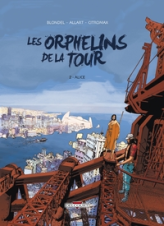 Les orphelins de la tour, tome 2 : Alice