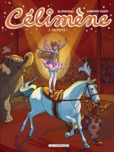 Celimène, tome 2 : En piste