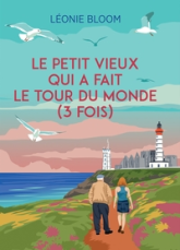 Le petit vieux qui a fait le tour du monde