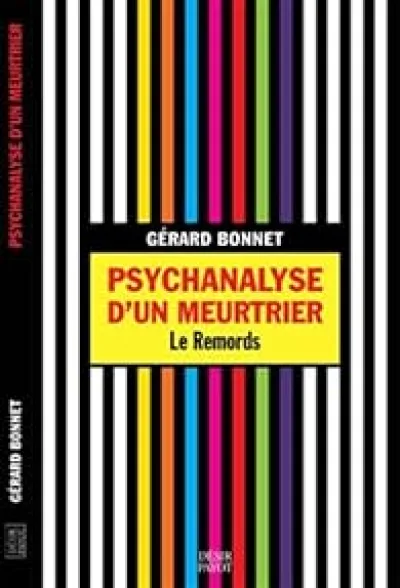 Psychanalyse d'un meurtrier