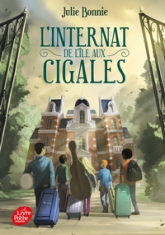 L'internat de l'île aux cigales, tome 1