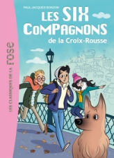 Les six compagnons, tome 1 : Les six compagnons de la Croix-Rousse