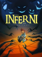 Inferni, tome 1 : Héritage