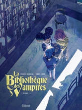 La Bibliothèque des Vampires, tome 1