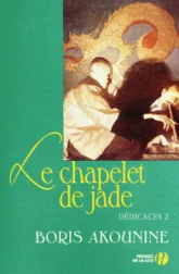 Dédicaces, Tome 2 : Le chapelet de jade et autres nouvelles