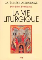 La vie liturgique