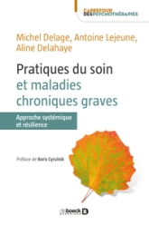 Pratiques du soin et maladies chroniques graves