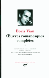 Boris Vian : Oeuvres romanesques - La Pléiade