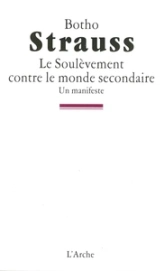 Le soulèvement contre le monde secondaire