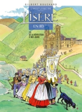 L'histoire de l'Isère en BD, tome 5 : De la Révolution à nos jours