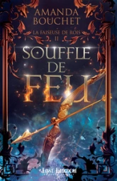 Souffle de feu : La faiseuse de roi 2