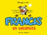 Francis, tome 8 : En vacances