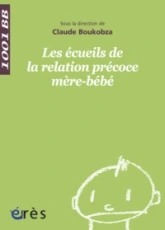 Les écueils de la relation précoce mère-bébé