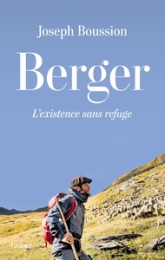 Berger: L'existence sans refuge