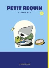 Petit Requin, tome 2