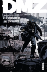 DMZ, tome 11 : Châtiment collectif