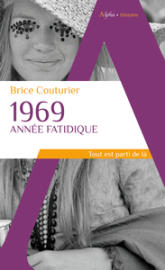 1969, année fatidique