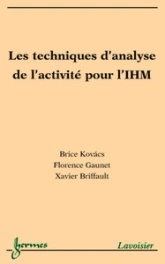 Les techniques d'analyse de l'activité pour l'interaction homme-machine