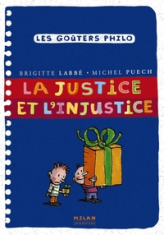 Les goûters philo : La justice et l'injustice