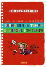 Les goûters Philo : Prendre son temps et perdre son temps