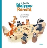 La famille Blaireau Renard : Les invités surprise