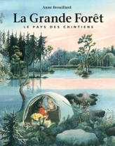 Le Pays des Chintiens : La grande forêt