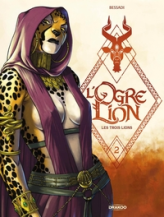 L'Ogre Lion, tome 2 : Les trois lions