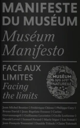 Manifeste du Muséum - Face aux limites