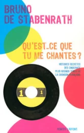 Qu'est-ce que tu me chantes ?