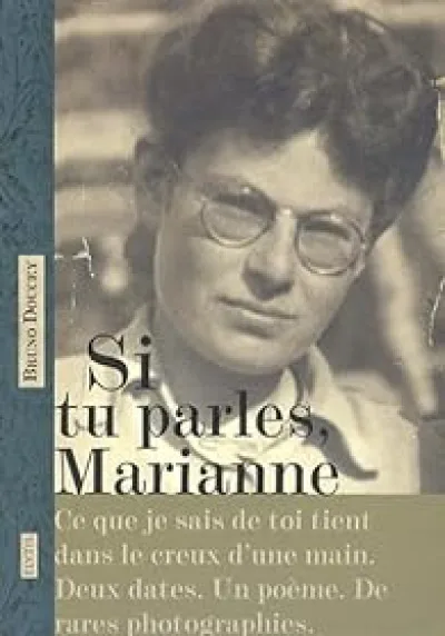 Si tu parles, Marianne