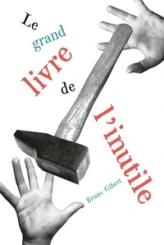 Le Grand Livre de l'inutile