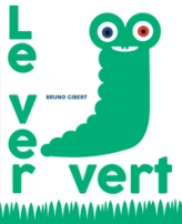 Le ver vert