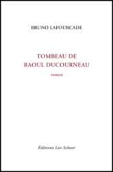 Tombeau de Raoul Ducourneau