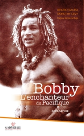 Bobby : L'enchanteur du Pacifique