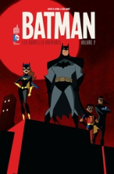 Batman, les nouvelles aventures, tome 2