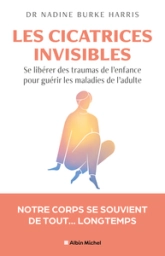 Se libérer de ses traumas d'enfant: Pour être un adulte en bonne santé