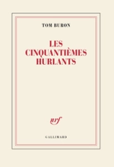 Les cinquantièmes hurlants