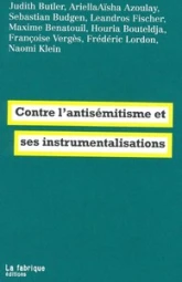 Contre lantisémitisme et ses instrumentalisations