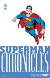 Superman Chronicles, tome 1 : 1987