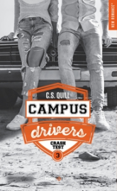 Campus drivers, tome 3 : Crashtest