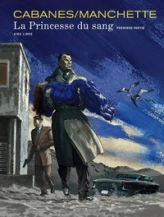 La Princesse du sang, tome 1