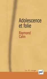 Adolescence et folie