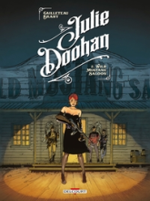 Julie Doohan, tome 2 : Wild Mustang Saloon