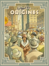 L'Appel des Origines : Intégrale