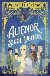 Aliénor et le singe voleur