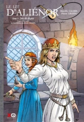 Le lit d'Aliénor, tome 3 : Jeux de dupes (BD)