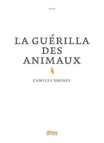 La guérilla des animaux